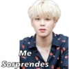 Me Sorprendes