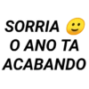 SORRIA
O ANO TA
ACABANDO