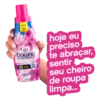 RENDE
2L
22 LAVAS
Frescor da Primaver
Downy
concENTRADO
PERFUME
PROTEGE
EMAIS
COCRES
500 ml
ARAŽANT KAPA)
hoje eu
preciso
te abraçar,
sentir
seu cheiro
de roupa
limpa...