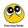 Eres muy limdo