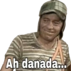 Ah danada...