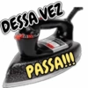DESSA VEZ
ANO
PASSA!!!