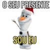 O SEU PRESENTE SOU EU