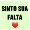 SINTO SUA FALTA