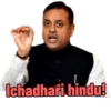 Ichadhari hindu!