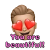 You are beautiful!