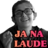 JA NA LAUDE