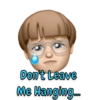 Don't Leave Me Hanging...