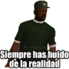 Is S @jordanz.a Siempre has huido de la realidad