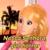 Nossa Senhora, que horror