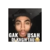 GAK USAH DI KASIH TAU
