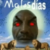 Malos días
