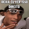DEIXA EU VER ISSO DIREITO