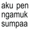 Kata-kata anomali galau 16