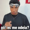 AGUA oii! vc me odeia?