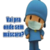 Vai pra onde sem máscara?