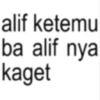 alif ketemu ba alif nya kaget