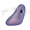 you got it