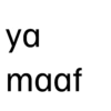 ya maaf