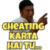 CHEATING
KARTA
HAI TU...