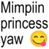 Mimpiin princess yaw