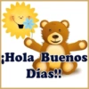 ¡Hola Buenos
Dias!!