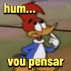 hum...
vou pensar