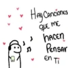 HAy Canciones. que me HACEN Pensar En Ti