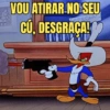 Memes do Pica-Pau  26