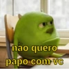 não quero papo com vc