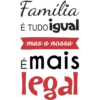 Familia É TUDO igual mas a nossa É mais legal
