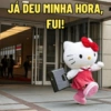 JÁ DEU MINHA HORA, FUI!