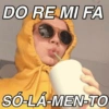 DO RE MI FA SÓ-LÁ-MEN-TO