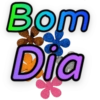 Bom
Dia