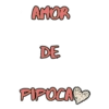 AMOR DE PIPOCADO