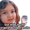 Payi
Que linda te ves
trapeando Esperancita