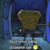 * Gua terus yang disalahin bjir