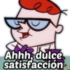 @Harley Stcikers Ahhh, dulce satisfacción