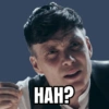 HAH?