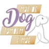 MAE DE TAMBEM E MAE