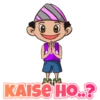 KAISE HO..?