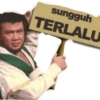 sungguh TERLALU