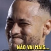 NÃO VAI MAIS...