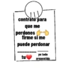 contrato para que me perdones firme si me puede perdonar tu yo todo arepentido