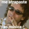 me atrapaste ร ม es música