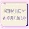 OC CADA DIA + MEQUETREFE
