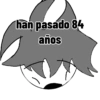 han pasado 84 años