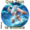 100Sacional Que Zeus te elimine