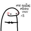 me gustas mucho UWU <3