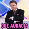 QUE AUDÁCIA